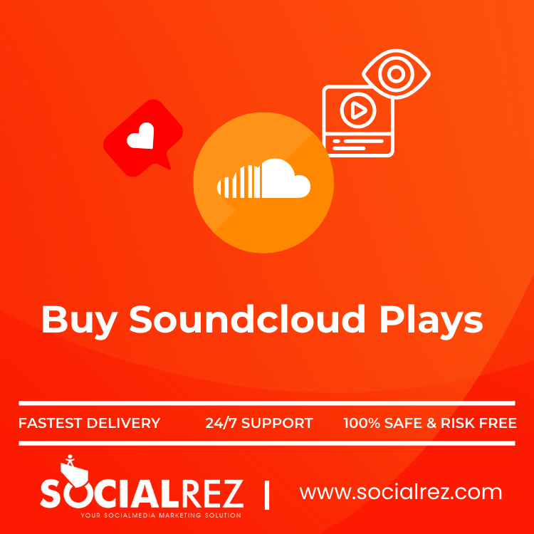 Buy Soundcloud Plays